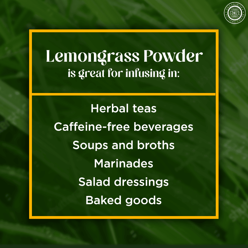 Pride of India | Lemongrass Powder 3.53 oz (100 gm) resealable pouch pack | Ideal for Cooking & Drinks | Perfect seasoning for Juices, Smoothies, Marinades | Gourmet Condiment, Pure & Fresh, Vegan - Image 5